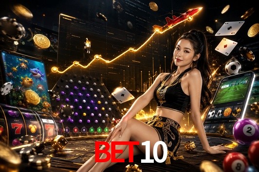 Account Benefits bet10